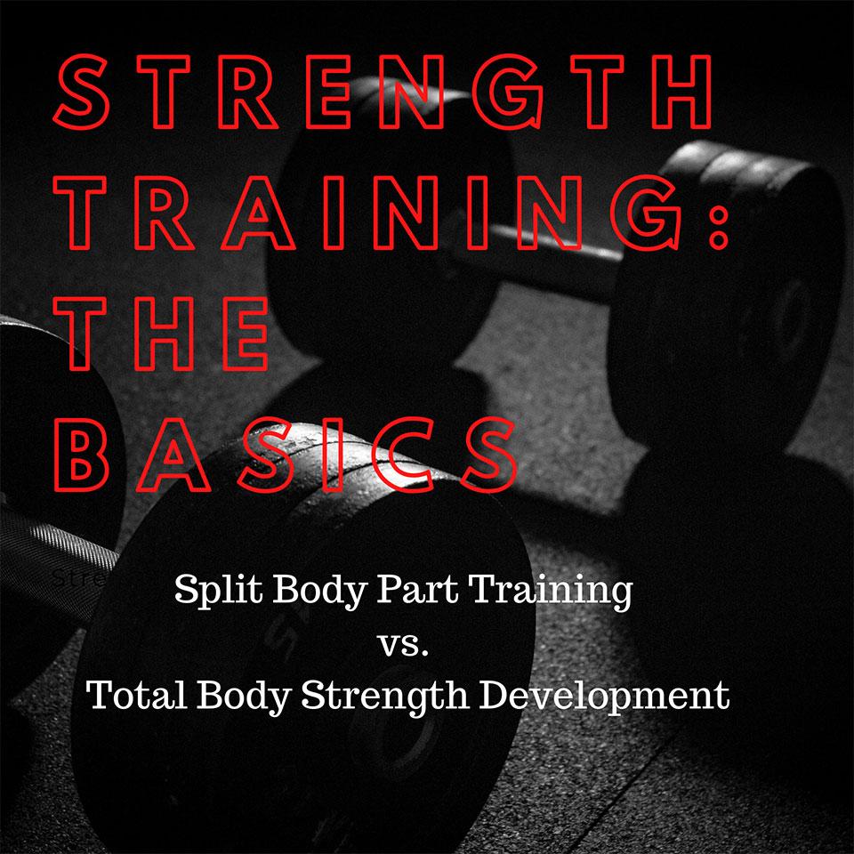 Total body strength training sessions will give you the best bang for your buck.