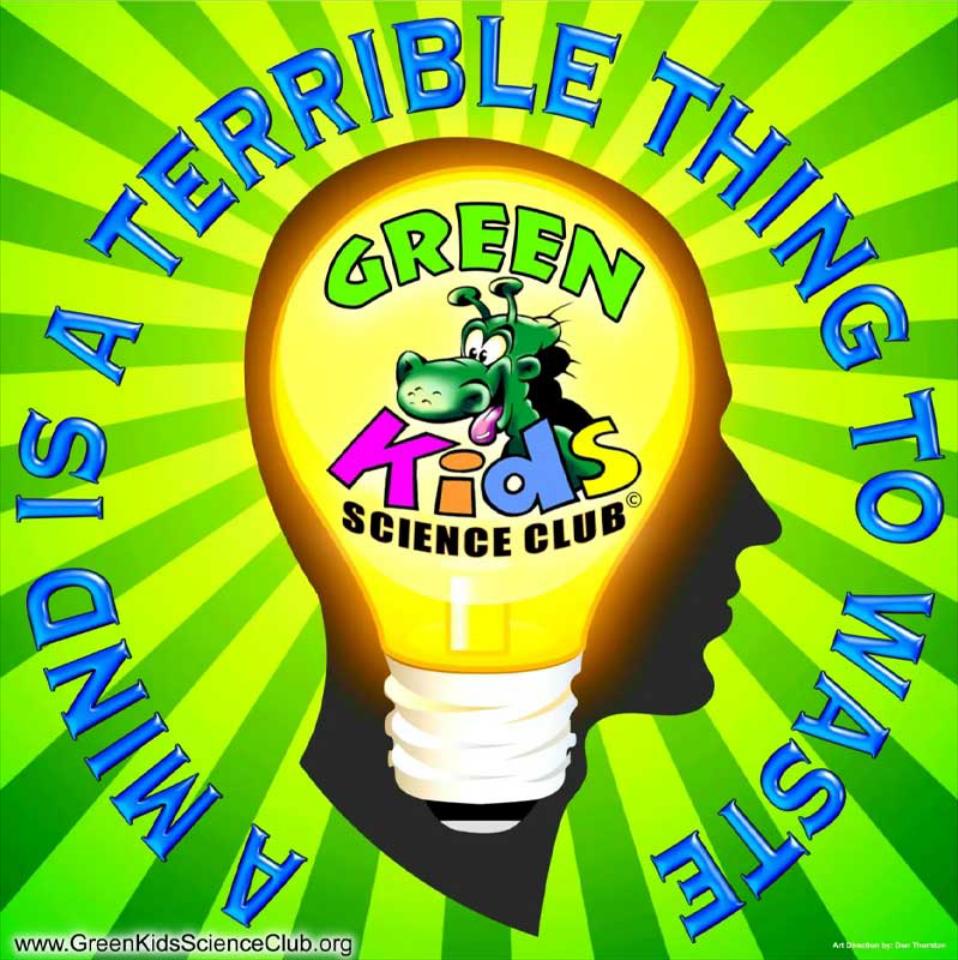 GREEN KIDS 4 LIFE!