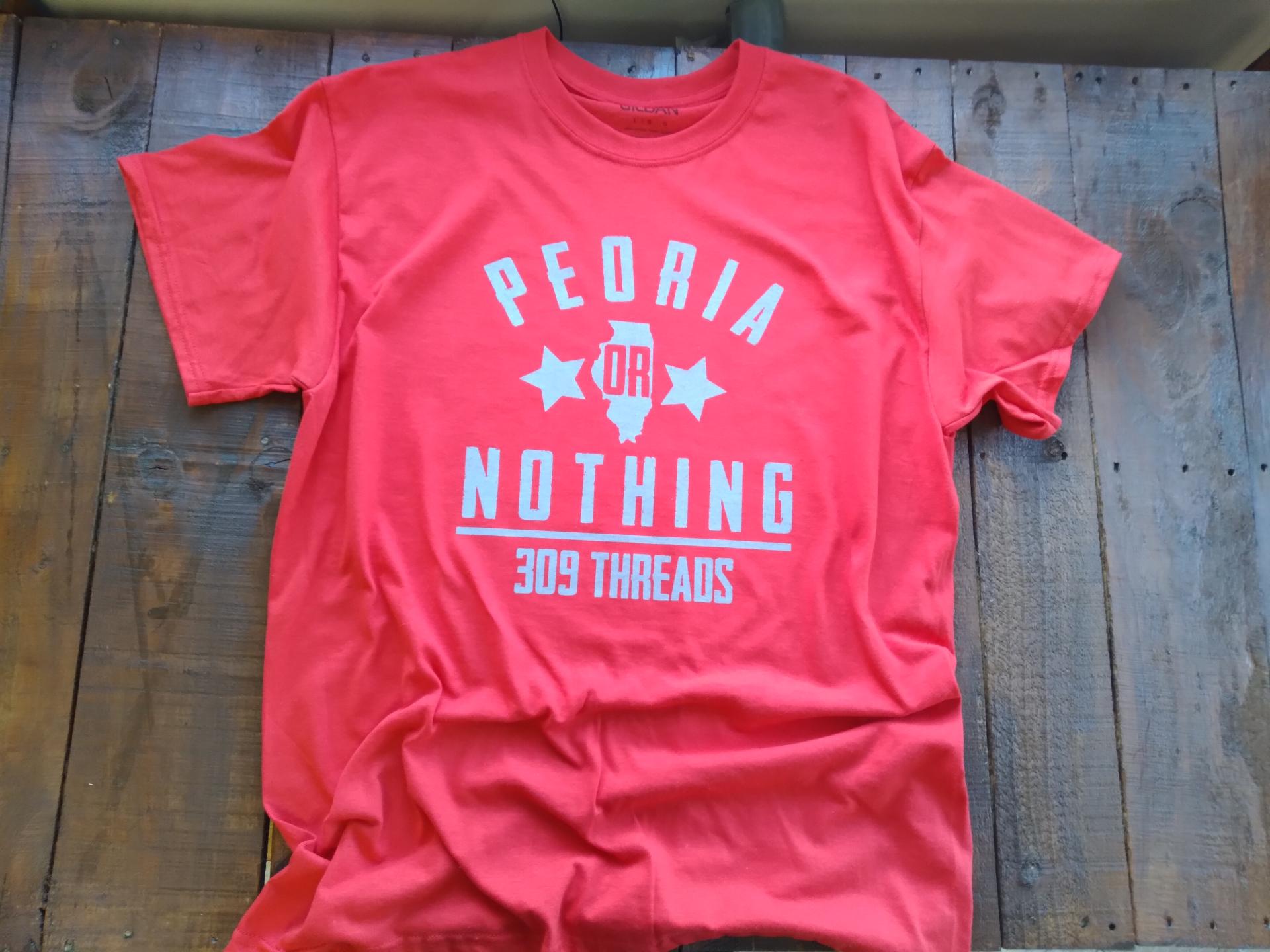 "Peoria Or Nothing" Tee by 309 Threads