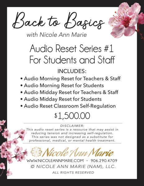 Back-to-Basics Audio Reset Series #1  for Students and Staff