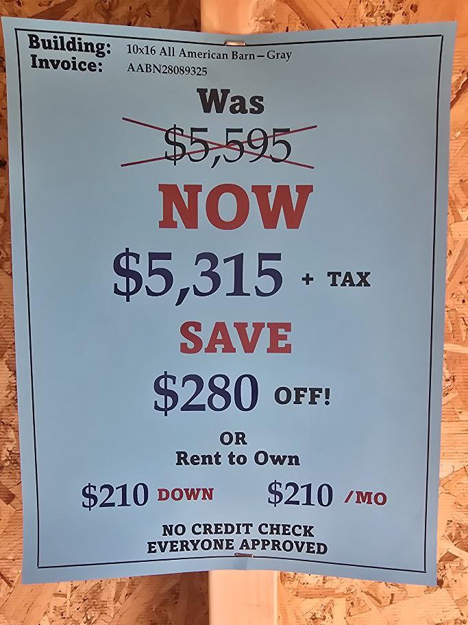 $280 OFF! 10x16 LOFTED BARN - $5,315 or $210 DOWN -$210/Mo -NO CREDIT CHECK RENT TO OWN - EVERYONE APPROVED!