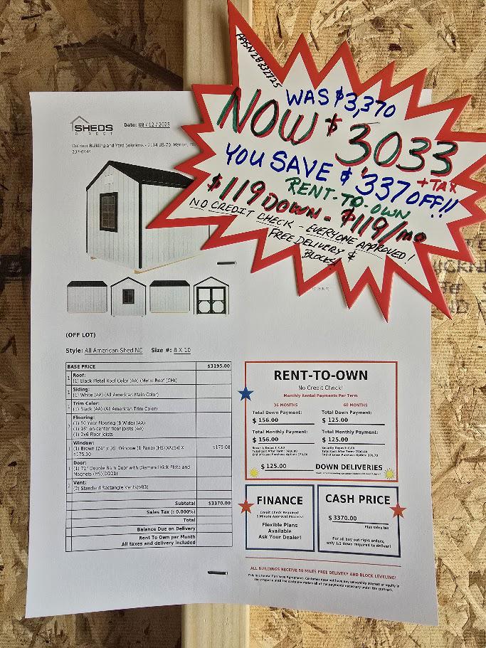 8X10 SHED - $119 DOWN & $119/MO - $337 OFF! - ONLY $3,033 - NO CREDIT CHECK - FREE DELIVERY & BLOCKS (50 mi)