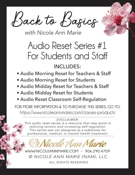 Back-to-Basics Audio Reset Series #1  for Students and Staff