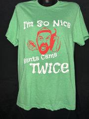 IM SO NICE SANTA CAME TWICE!!