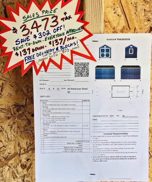 SAVE $302 OFF! - 8x12 SHED - $3,473 or 137 DOWN & $137/MO - EVERYONE APPROVED! - FREE DELIVERY & BLOCKS (50 miles)