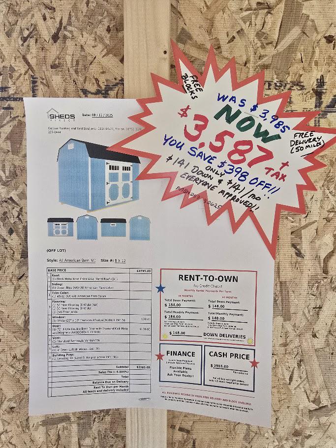 SAVE $398 OFF! - 8x12 LOFTED BARN! -$3,587 OR $141 DOWN & $141/MO -NO CREDIT CHECK - INCLUDES DELIVERY & BLOCKS (50 miles)