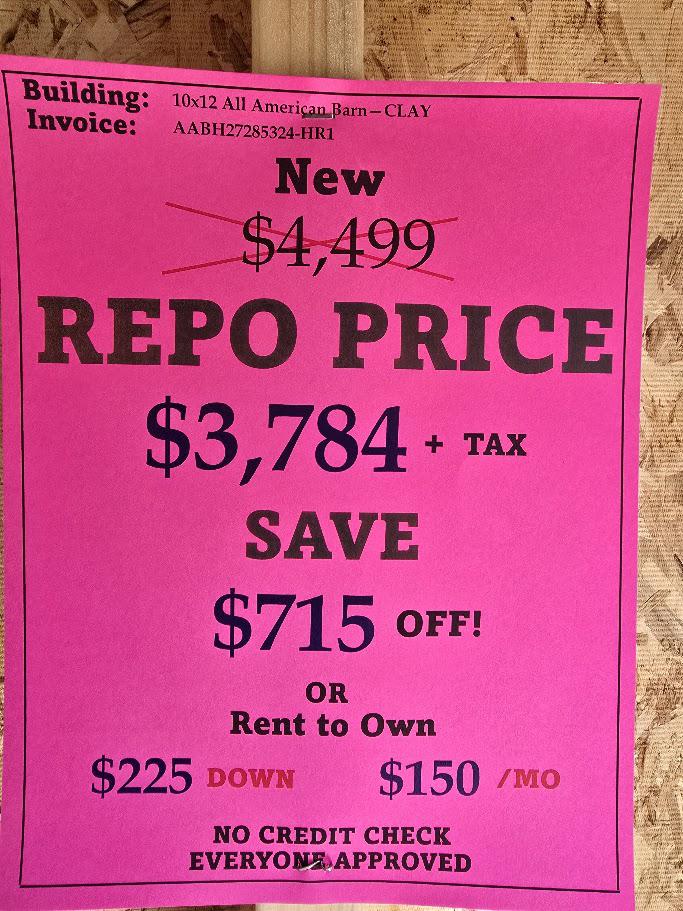 REPO $715 OFF! - 10x12 LOFTED BARN! -$3,784 OR $225 DOWN & $150/MO -NO CREDIT CHECK - FREE DELIVERY (50 mi)